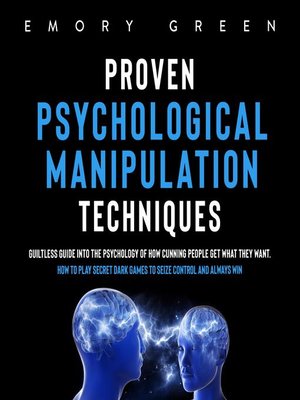 cover image of Proven Psychological Manipulation Techniques
